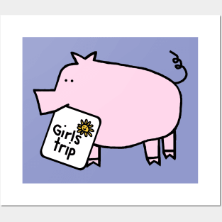 Cute Pink Pig goes on Girls Trip Posters and Art